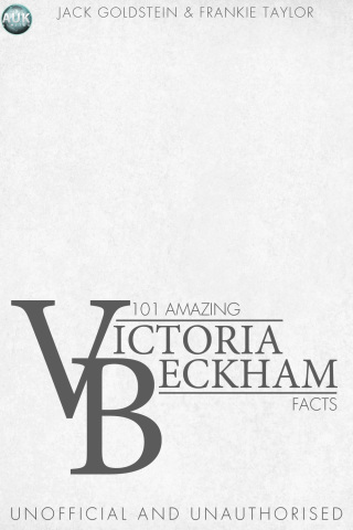 Imagen de portada: 101 Amazing Victoria Beckham Facts 2nd edition 9781782343110