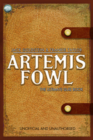 Imagen de portada: Artemis Fowl - The Ultimate Quiz Book 1st edition 9781782343134