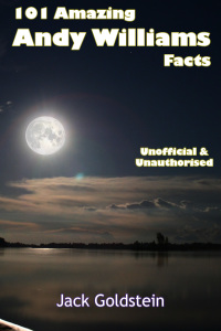 Titelbild: 101 Amazing Andy Williams Facts 1st edition 9781782343998