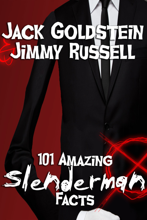 101 Amazing Slenderman Facts, 2nd Edition - FULL INSTANT DOWNLOAD | PDF DOCX EPUB