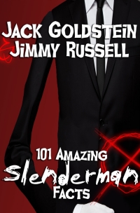 Titelbild: 101 Amazing Slenderman Facts 1st edition 9781910295212