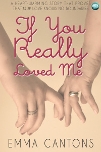 表紙画像: If You Really Loved Me 2nd edition 9781782343295