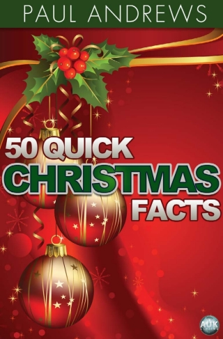 Cover image: 50 Quick Christmas Facts 1st edition 9781782343509