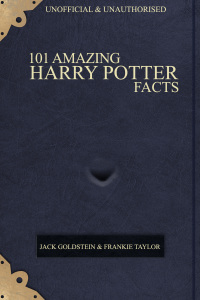 Omslagafbeelding: 101 Amazing Harry Potter Facts 1st edition 9781783331680