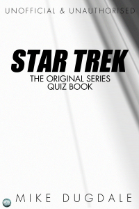 Imagen de portada: Star Trek The Original Series Quiz Book 2nd edition 9781782343608