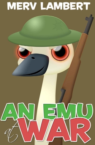 Cover image: An Emu at War 1st edition 9781782344124