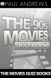 Cover image: The 90s Movies Quiz Book 3rd edition 9781782344643