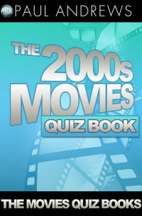 Omslagafbeelding: The 2000s Movies Quiz Book 2nd edition 9781782344780