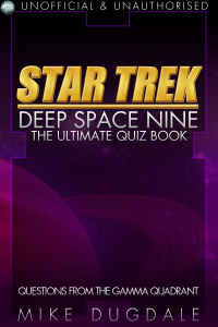 صورة الغلاف: Star Trek: Deep Space Nine – The Ultimate Quiz Book 1st edition 9781782345466