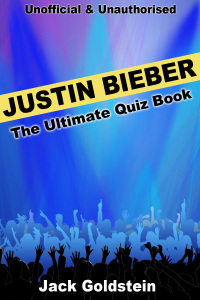 Omslagafbeelding: Justin Bieber - The Ultimate Quiz Book 1st edition 9781781668221