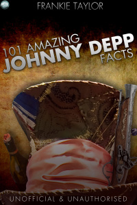 Omslagafbeelding: 101 Amazing Johnny Depp Facts 2nd edition 9781782347699