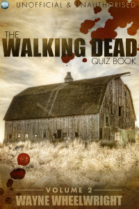 Imagen de portada: The Walking Dead Quiz Book - Volume 2 1st edition 9781782346357