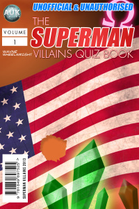 Omslagafbeelding: The Superman Villains Quiz Book 1st edition 9781782346418