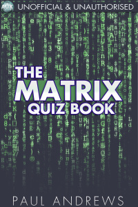 Imagen de portada: The Matrix Quiz Book 2nd edition 9781782346579