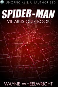 صورة الغلاف: The Spider-Man Villains Quiz Book 1st edition 9781782346630