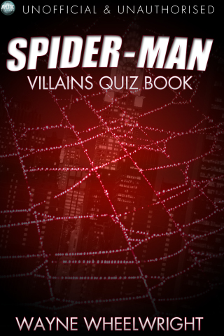 Cover image: The Spider-Man Villains Quiz Book 1st edition 9781782346630