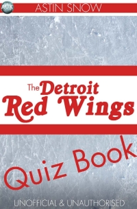 Titelbild: The Detroit Redwings Quiz Book 1st edition 9781782346685
