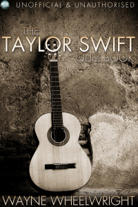 Cover image: The Taylor Swift Quiz Book 1st edition 9781782346692