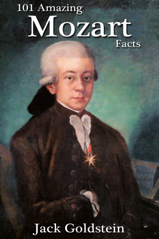 Cover image: 101 Amazing Mozart Facts 2nd edition 9781782346777