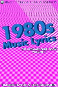 Omslagafbeelding: 1980s Music Lyrics: The Ultimate Quiz Book - Volume 1 3rd edition 9781849895118