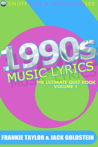 Cover image: 1990s Music Lyrics: The Ultimate Quiz Book - Volume 1 3rd edition 9781782347125
