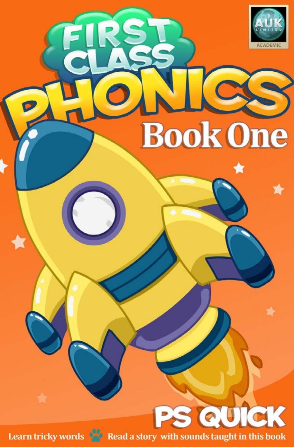 First Class Phonics – Book 1 1st Edition