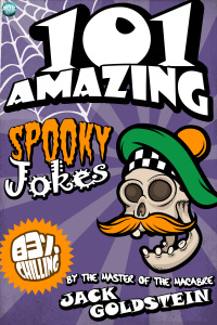 Omslagafbeelding: 101 Amazing Spooky Jokes 1st edition 9781909949850