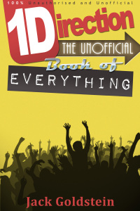 Imagen de portada: One Direction - The Unofficial Book of Everything 1st edition 9781782347811