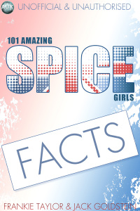 Imagen de portada: 101 Amazing Spice Girls Facts 1st edition 9781909949577