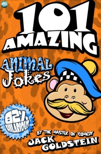 Immagine di copertina: 101 Amazing Animal Jokes 1st edition 9781783338771