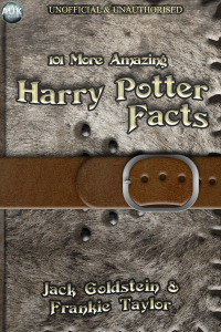 Omslagafbeelding: 101 More Amazing Harry Potter Facts 1st edition 9781849892612