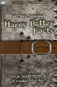 Omslagafbeelding: 101 More Amazing Harry Potter Facts 1st edition 9781849892629