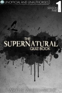 Omslagafbeelding: The Supernatural Quiz Book - Season 1 Part 1 1st edition 9781782348610