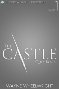 Imagen de portada: The Castle Quiz Book - Season 1 2nd edition 9781782348795