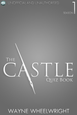 Omslagafbeelding: The Castle Quiz Book - Season 1 2nd edition 9781782348795