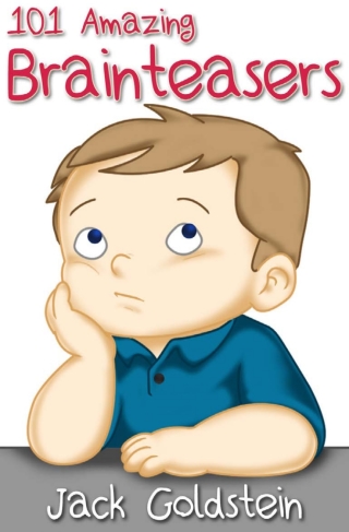 صورة الغلاف: 101 Amazing Brainteasers 1st edition 9781782348931