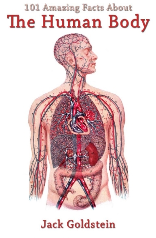 Titelbild: 101 Amazing Facts About The Human Body 1st edition 9781782348955