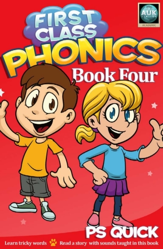 Cover image: First Class Phonics - Book 4 3rd edition 9781782349334
