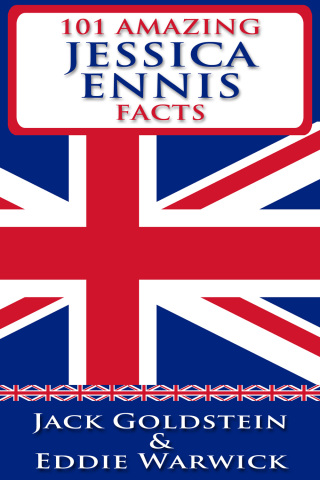 Cover image: 101 Amazing Jessica Ennis Facts 2nd edition 9781782349464
