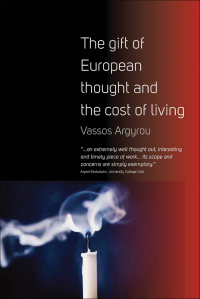 صورة الغلاف: The Gift of European Thought and the Cost of Living 1st edition 9781782380177