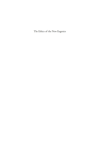 Imagen de portada: The Ethics of the New Eugenics 1st edition 9781782381204