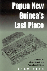 Cover image: Papua New Guinea's Last Place 1st edition 9781571815811