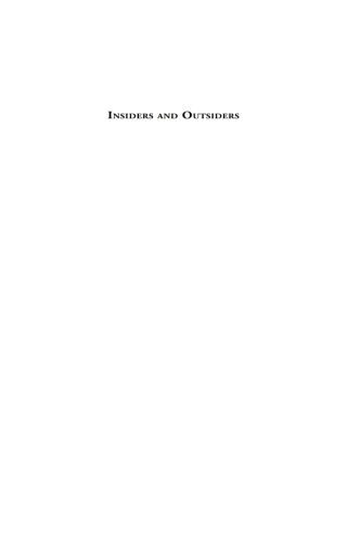 Cover image: Insiders and Outsiders 1st edition 9781571818904