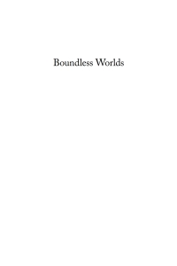 Cover image: Boundless Worlds 1st edition 9781845455385