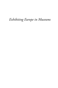 صورة الغلاف: Exhibiting Europe in Museums 1st edition 9781782382904