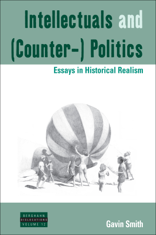 Titelbild: Intellectuals and (Counter-) Politics 1st edition 9781785333477