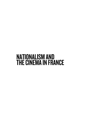 Titelbild: Nationalism and the Cinema in France 1st edition 9781785332081