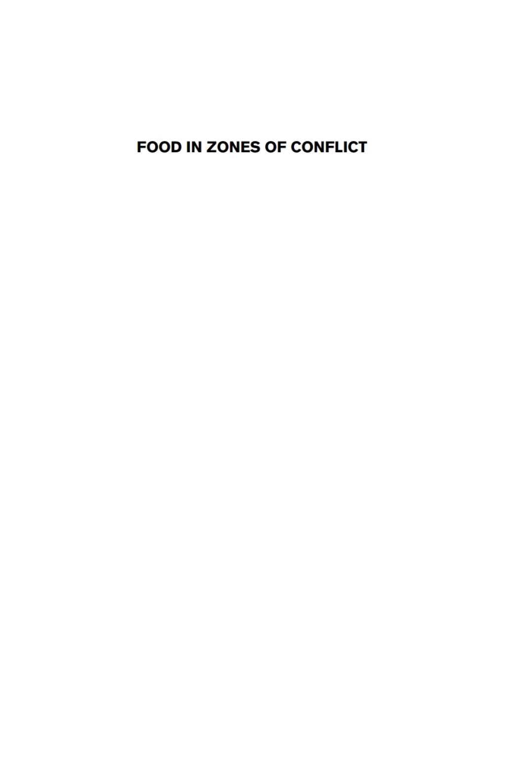 Food in Zones of Conflict Cross-Disciplinary Perspectives 1st Edition