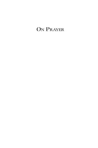 Imagen de portada: On Prayer 1st edition 9781571816337