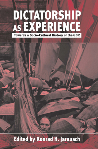 Imagen de portada: Dictatorship as Experience 1st edition 9781571811820